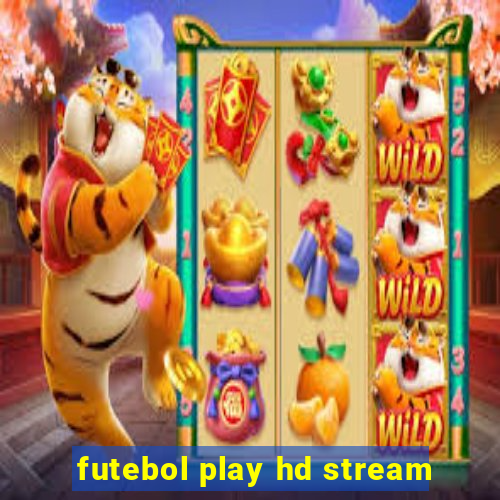 futebol play hd stream